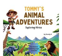 Tommy's Animal Adventures: Exploring Africa