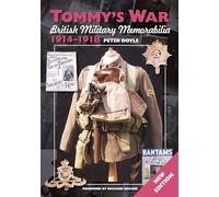 Tommy's War: British Military Memorabilia 1914-1918