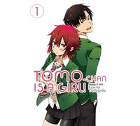 Tomo-chan is a Girl Vol. 1 (Tomo-chan is a Girl) by Yanagida, Fumita