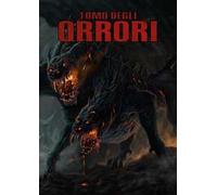 Tomo degli orrori. Ediz. speciale