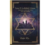 Tomo II. "La Kábala Urbana:: El Trono de la Soberana