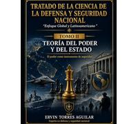 TOMO II: TEORÍA DEL PODER Y DEL ESTADO: El poder como instrumento de seguridad: 2