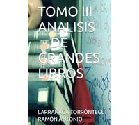 TOMO III ANALISIS DE GRANDES LIBROS