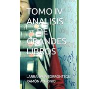TOMO IV ANALISIS DE GRANDES LIBROS