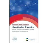 Tomoaki Tanase Coordination Chemistry (Copertina rigida)