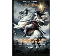 Tomoe Gozen: Blade Of The Rising Sun