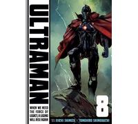 Tomohiro Shimoguchi Eiichi Shimizu Ultraman, Vol. 8 (Tascabile) Ultraman
