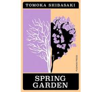 Tomoka Shibasaki Spring Garden (Tascabile)
