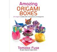 Tomoko Fuse Amazing Origami Boxes (Tascabile)