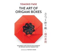 Tomoko Fuse The Art of Origami Boxes (Tascabile)