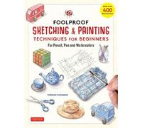 Tomoko Kuramae Foolproof Sketching & Painting Techniques for (Copertina rigida)