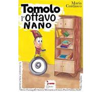 Tomolo, l'ottavo nano