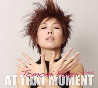 Tomomi Fukui - At That Moment