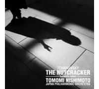 Tomomi Nishimoto/Japan Philhar - Tomomi Nishimoto S the Nutcrac