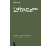 Tomoo Ishida The Royal Dynasties in Ancient Israel (Copertina rigida)