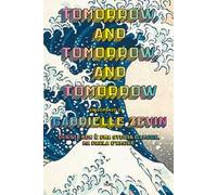 Tomorrow, and tomorrow, and tomorrow. Ediz. italiana