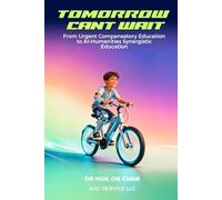 Tomorrow Can’t Wait: From Urgent Compensatory Education to AI-Humanities Synergistic Education