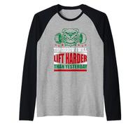 Tomorrow I Will Lift Harder Than Yesterday Gaming Quotes Maglia con Maniche Raglan