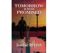 Tomorrow is Never Promised