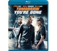 Tomorrow You're Gone (Blu-ray) Stephen Dorff Michelle Monaghan Willem Dafoe