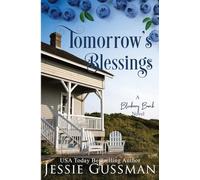 Tomorrow's Blessings: Blueberry Beach Sweet Beach Romance Book Two: 2