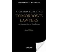 Tomorrow's Lawyers: An Introduction to Your Future [Lingua inglese]