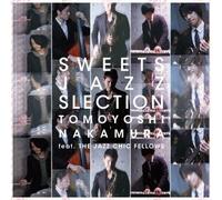 Tomoyoshi Nakamura Feat.The Jazz Chic Fellows - Bidanshi Jazz-Sweets Jazz Sel-