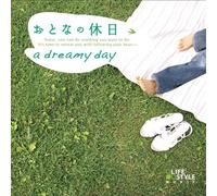 TOMOYUKI ASAGAWA - OTONA NO KYUJITSU - A DREAMY DAY