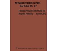 Tomoyuki Shirai Stochastic Analysis, Random Fields And Integr (Copertina rigida)