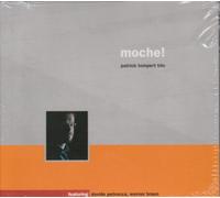 Tompert,Patrick Trio - Moche!