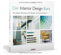 Tomris Tangaz Der Interior Design Kurs Grundlagen, Techniken und Übu (Tascabile)
