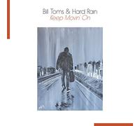 Toms, Bill - Keep Movin' On