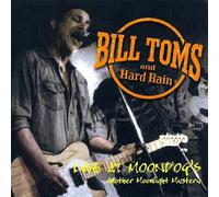 Toms, Bill - Live at Moondog'S. Another Moonlight Mystery
