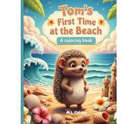 Tom's First Time at the Beach: Coloring Book