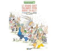 Tomson Highway Le Grand Chef Salamoo Cook Arrive En Ville (Copertina rigida)