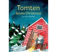 Tomten Saves Christmas: A Swedish Christmas Tale
