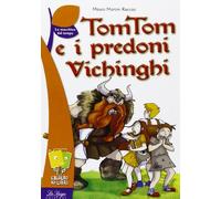 TomTom e i predoni vichinghi