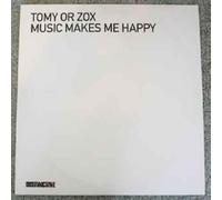 Tomy Or Zox - Tomy Or Zox - Music Makes Me Happy - [2X12"]