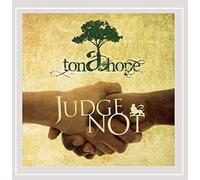 Ton-A-Hope - Judge Not
