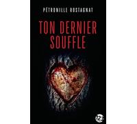 Ton dernier souffle: Thriller - Poche