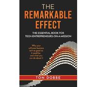 Ton Dobbe The remarkable effect (Tascabile)