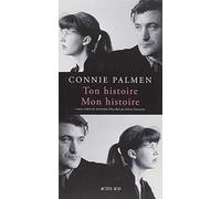 Ton histoire. Mon histoire