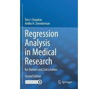 Ton J. Cleophas Aeilko H. Zwinde Regression Analysis in Medical Rese (Tascabile)