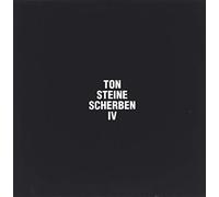Ton Steine Scherben - IV