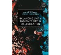 Ton van den Bri Balancing Unity and Diversity in EU Legislati (Copertina rigida)