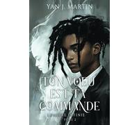 Ton voeu est ta commande - Tome 2: Lumière infinie