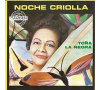 Tona La Negra - Noche Criolla y Otros Exitos (UK Import)