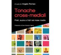 Tonache cross-mediali. Preti, suore e frati nei mass media