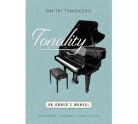 Tonality: An Owner's Manual
