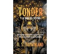 Tonder: Y la vara del destino